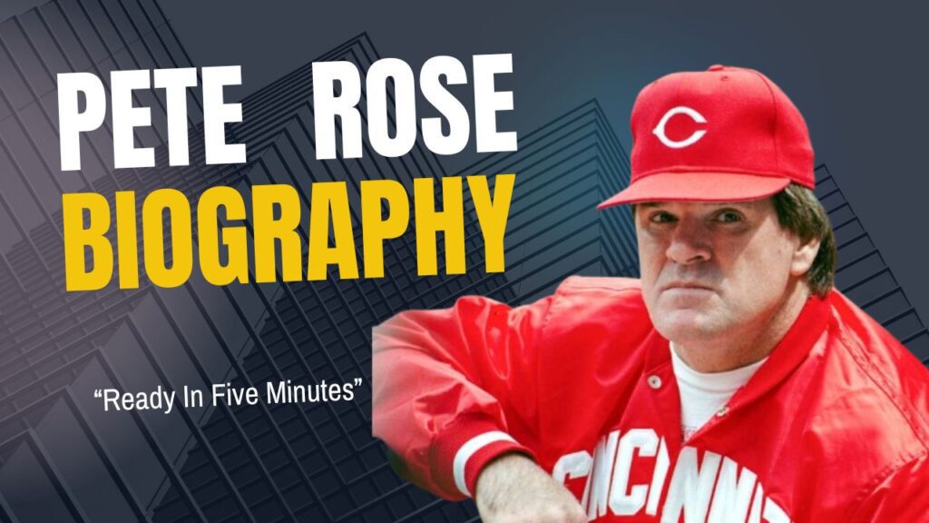 Pete Rose Biography